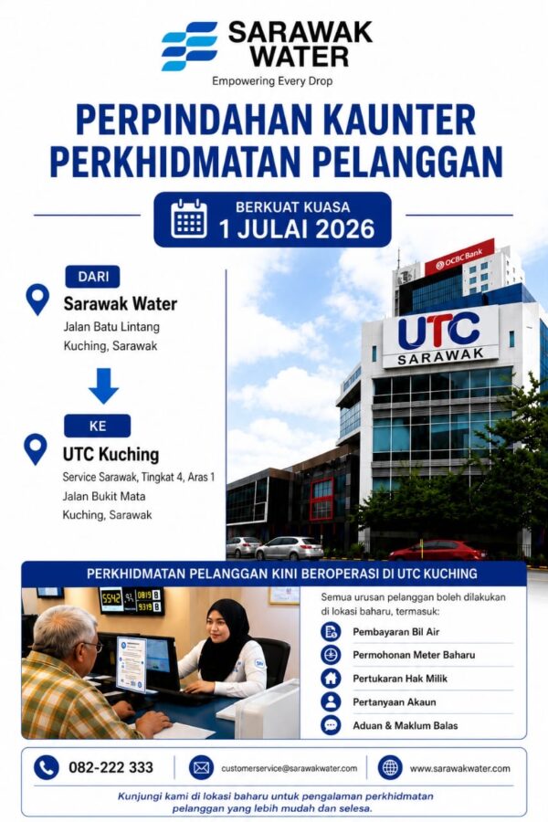Kaunter perkhidmatan pelanggan Sarawak Water akan berpindah 1 Julai depan