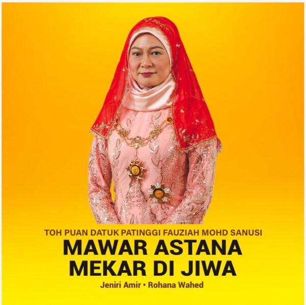 Sumbangan, perjalanan hidup Toh Puan Fauziah diabadikan dalam Mawar Astana Mekar di Jiwa